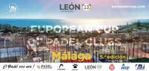 Malaga ospiterà la quinta edizione della European Cup of Padel Clubs