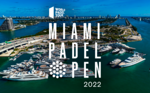Il World Padel Tour 2022 inizierà con un torneo a Miami dal 22 al 27 febbraio