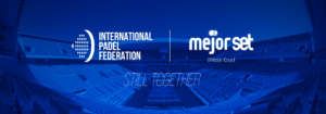 Rinnovata la partnership Mejor Set e Padel FIP